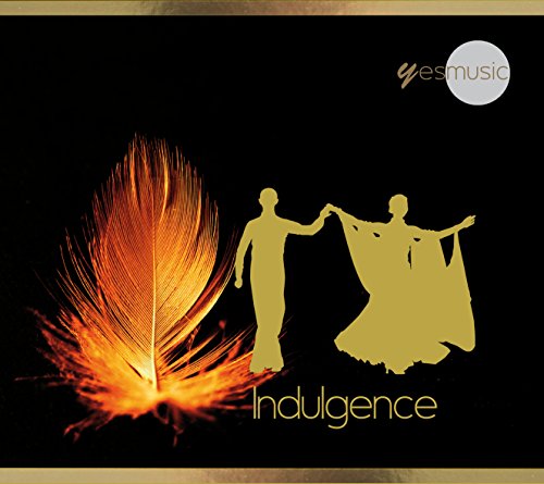 Tanzmusik (Audio CD) Yes Music: Indulgence von Yes Music