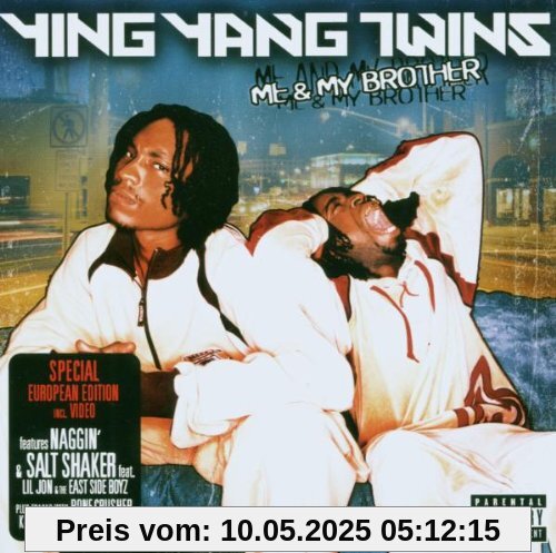 Me & My Brother (Eur.Spec.ed.) von Ying Yang Twins