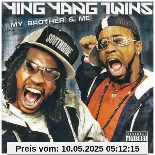 My Brother & Me (CD + DVD) von Ying Yang Twins