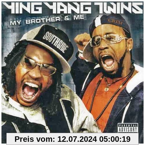 My Brother & Me (CD + DVD) von Ying Yang Twins