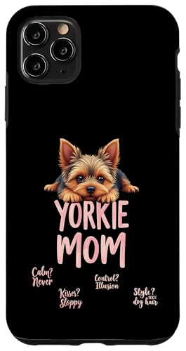 Lustiger Yorkshire Terrier Mom Dog Yorkie Mama Humor Zitat Hülle für iPhone 11 Pro Max von Yorkshire Terrier Fun Designs