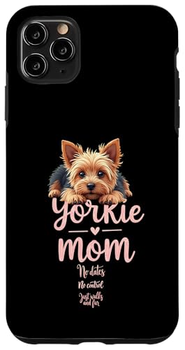 Lustiger Yorkshire Terrier Mom Dog Yorkie Mama Humor Zitat Hülle für iPhone 11 Pro Max von Yorkshire Terrier Fun Designs