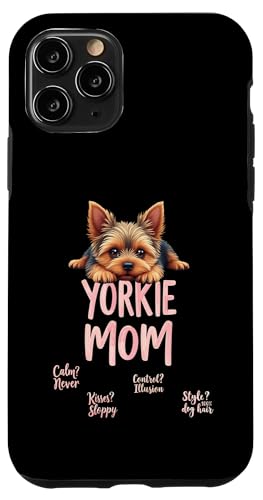 Lustiger Yorkshire Terrier Mom Dog Yorkie Mama Humor Zitat Hülle für iPhone 11 Pro von Yorkshire Terrier Fun Designs