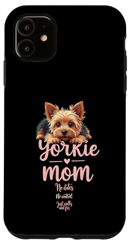 Lustiger Yorkshire Terrier Mom Dog Yorkie Mama Humor Zitat Hülle für iPhone 11 von Yorkshire Terrier Fun Designs