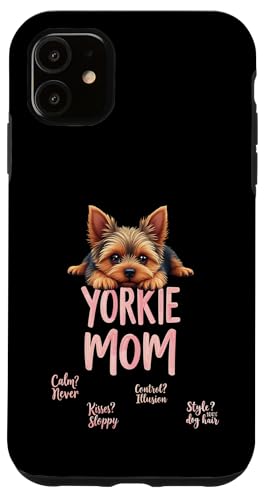 Lustiger Yorkshire Terrier Mom Dog Yorkie Mama Humor Zitat Hülle für iPhone 11 von Yorkshire Terrier Fun Designs