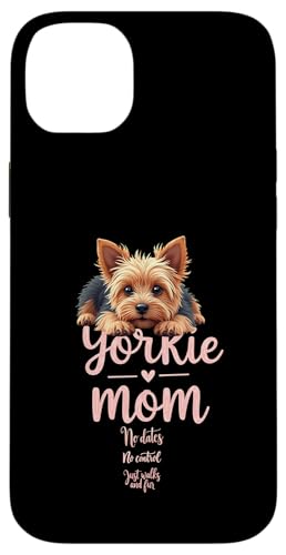 Lustiger Yorkshire Terrier Mom Dog Yorkie Mama Humor Zitat Hülle für iPhone 14 Plus von Yorkshire Terrier Fun Designs