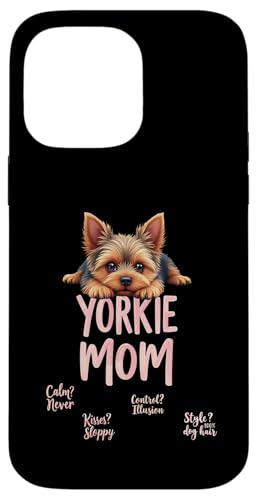 Lustiger Yorkshire Terrier Mom Dog Yorkie Mama Humor Zitat Hülle für iPhone 14 Pro Max von Yorkshire Terrier Fun Designs