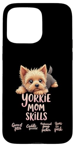 Lustiger Yorkshire Terrier Mom Dog Yorkie Mama Humor Zitat Hülle für iPhone 15 Pro Max von Yorkshire Terrier Fun Designs