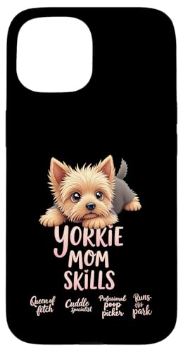 Lustiger Yorkshire Terrier Mom Dog Yorkie Mama Humor Zitat Hülle für iPhone 15 von Yorkshire Terrier Fun Designs