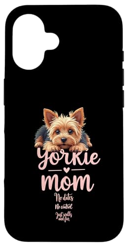 Lustiger Yorkshire Terrier Mom Dog Yorkie Mama Humor Zitat Hülle für iPhone 16 von Yorkshire Terrier Fun Designs