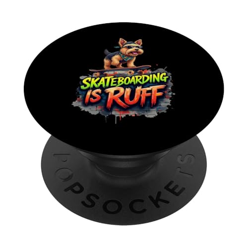Lustiges Skateboard-Geschenk für Yorkshire Terrier Hundebesitzer PopSockets Klebender PopGrip von Yorkshire Terrier Fun Designs