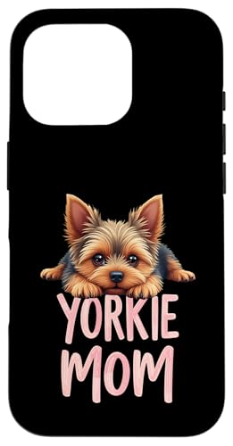 Yorkshire Terrier Mama Hund Yorkie Mama Süßer Welpe Hülle für iPhone 16 Pro von Yorkshire Terrier Fun Designs