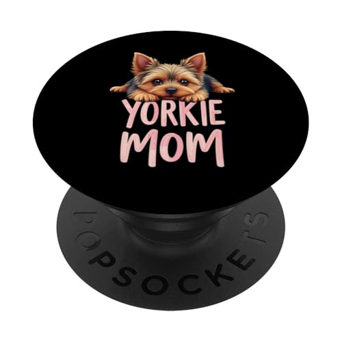 Yorkshire Terrier Mama Hund Yorkie Mama Süßer Welpe PopSockets Klebender PopGrip von Yorkshire Terrier Fun Designs
