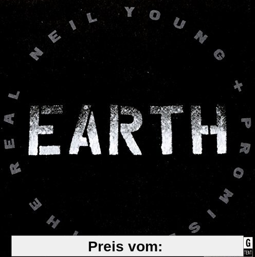 Earth von Young, Neil+Promise of the Real