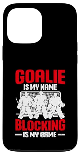 Eishockey-Torwart Hülle für iPhone 13 Pro Max Eishockey-Torwart Hülle für iPhone 13 Pro Max von Youth Hockey Goalie Gifts for Boys