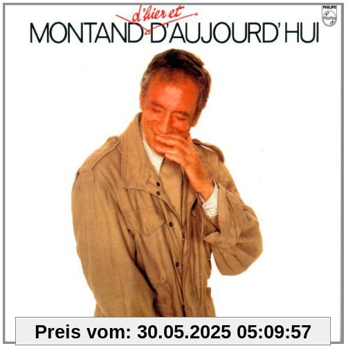 D'hier Et D'aujourd'hu von Yves Montand