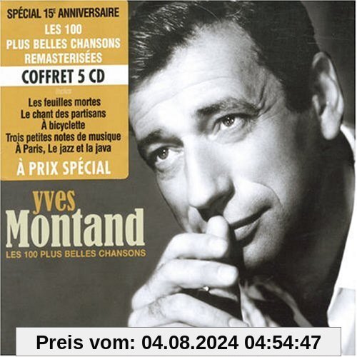 Les 100 Plus Belles Chansons von Yves Montand
