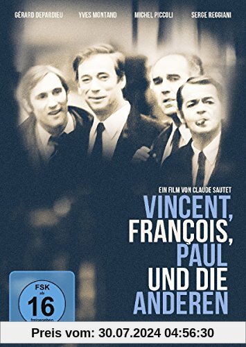 Vincent, Francois, Paul und die anderen von Yves Montand