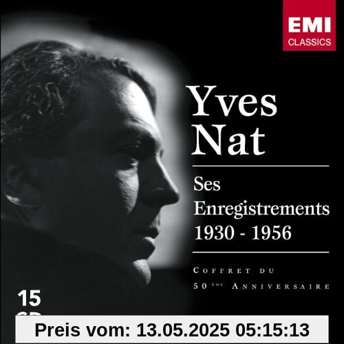 Complete Piano Recordings von Yves Nat