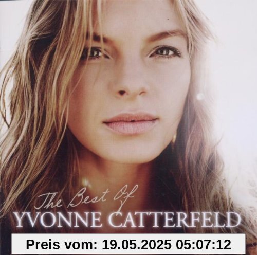 Von Anfang Bis Jetzt ? the Best of Yvonne Catterfe Von Anfang Bis Jetzt ? the Best of Yvonne Catterfe von Yvonne Catterfeld