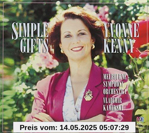 Simple Gifts: 20th Anniversary Edition von Yvonne Kenny