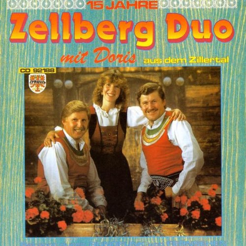 15 Jahre 15 Jahre von ZELLBERG DUO MIT DORIS