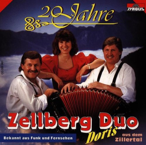 20 Jahre 20 Jahre von ZELLBERG DUO MIT DORIS