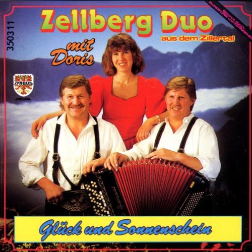 Glück und Sonnenschein Glück und Sonnenschein von ZELLBERG DUO MIT DORIS