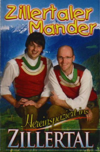 Hereinspaziert Ins Zillertal [Musikkassette] [Musikkassette] von ZILLERTALER MANDER