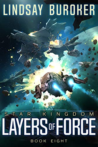 Layers of Force (Star Kingdom Book 8) (English Edition) von ZQAZXH