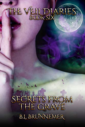 Secrets From the Grave (The Veil Diaries Book 6) (English Edition) von ZQAZXH