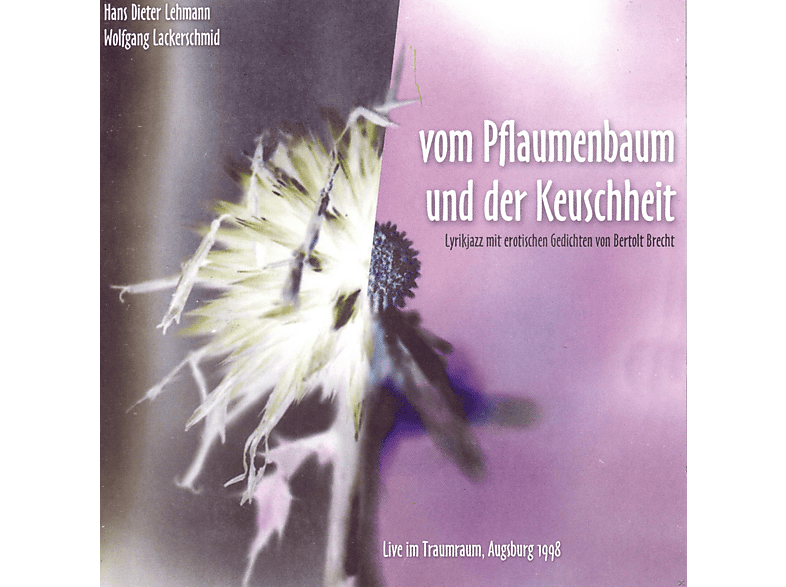 Wolfgang Lackerschmid, Hans Dieter Lehmann - Vom Pflaumenbaum Und Der Keuschheit (CD) von ZYX/BHM