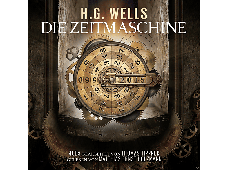 BEARBEITER: T. TIPPNER - GELESEN VON M.E. HOLZMANN Die Zeitmaschine-H.G.Wells (CD) von ZYX/HÖRBUC