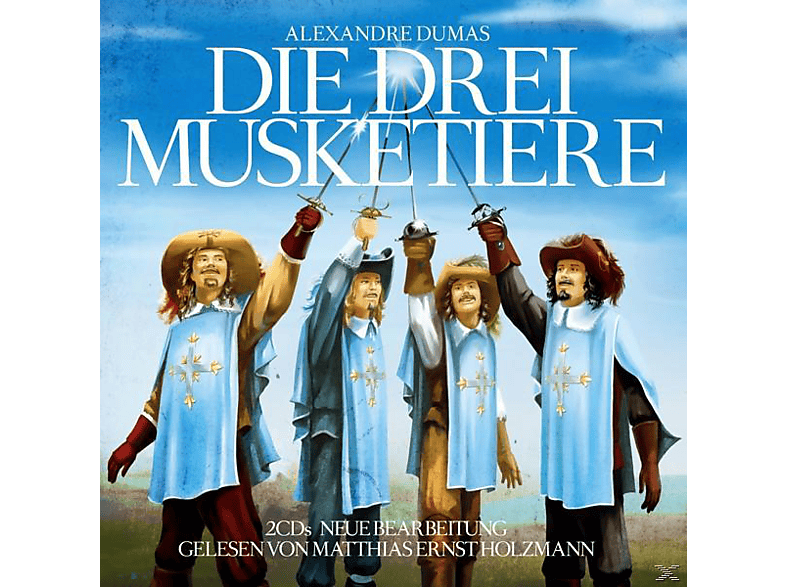 Gelesen Von Matthias Ernst Holzmann - Die drei Musketiere (CD) von ZYX/HÖRBUC