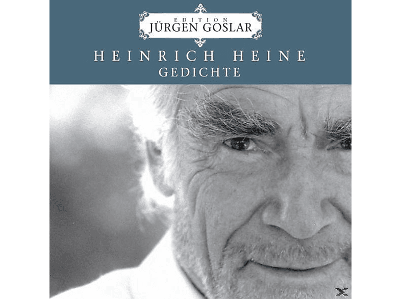 Jürgen Goslar - Heine: Gedichte (CD) von ZYX/HÖRBUC