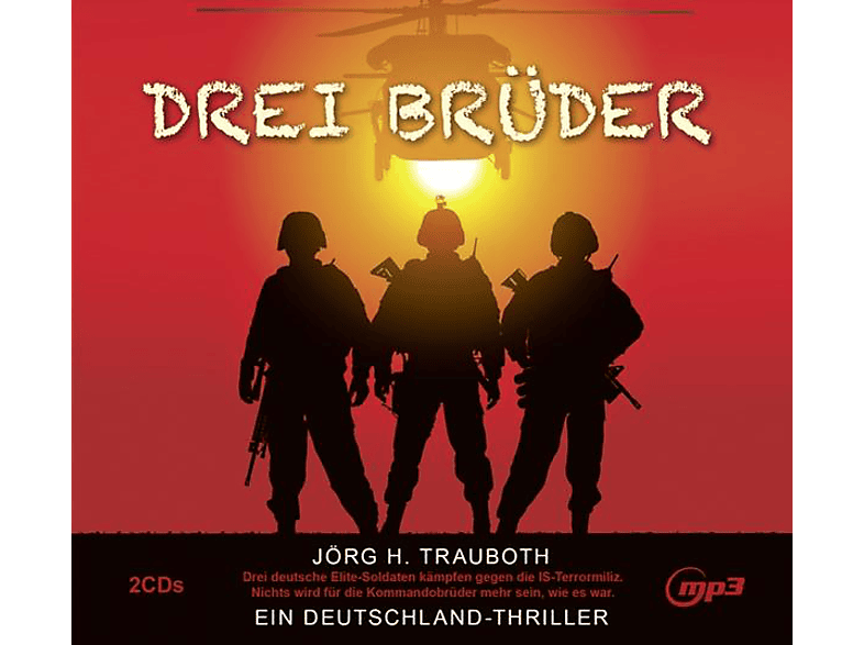 JÖRG H.-GELESEN VON OMID-PAUL EFTEKHARI Trauboth - Drei Brüder (MP3-CD) von ZYX/HÖRBUCH