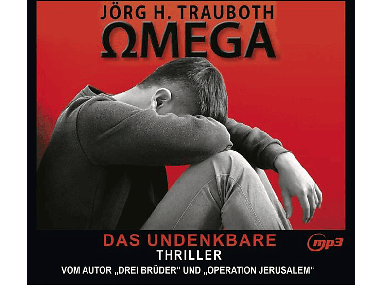 JÖRG H.-GELESEN VON OMID-PAUL EFTEKHARI Trauboth - Omega (CD) von ZYX/HÖRBUCH