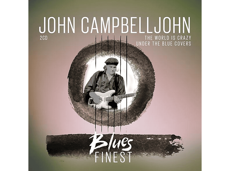 John Campbelljohn - Blues Finest (CD) von ZYX/PEPPER