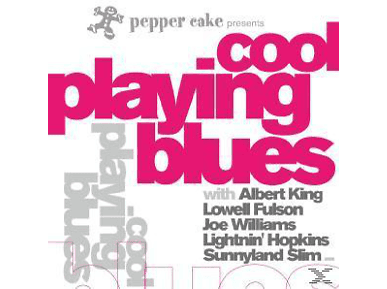 VARIOUS - Pepper Cake Presents Cool Playing Blues (CD) von ZYX/PEPPER