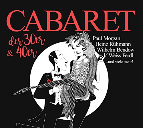 Cabaret Der 30er & 40er Cabaret Der 30er & 40er von ZYX Music