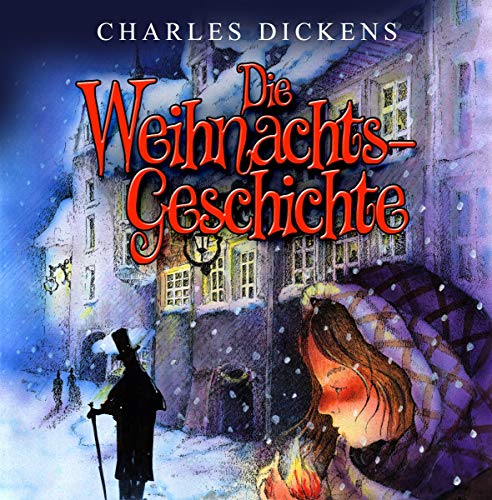 Die Weihnachtsgeschichte von Charles Dickens von ZYX-MUSIC / Merenberg