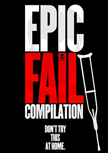 Epic Fail Compilation von ZYX Music