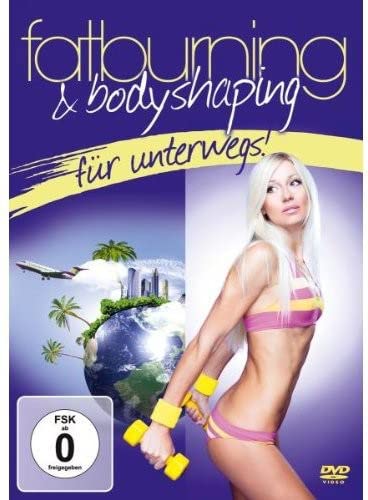 Fatburning & Bodyshaping Für Unterwegs Fatburning & Bodyshaping Für Unterwegs von ZYX Music