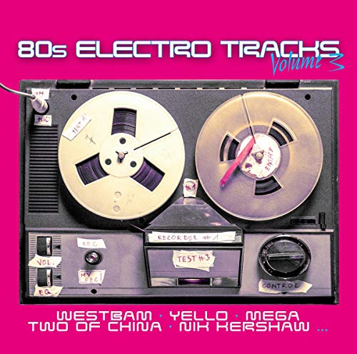 80s Electro Tracks Vol.3 von ZYX