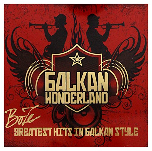 Balkan Wonderland-Greatest Hits in Balkan Style von ZYX
