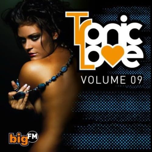 Bigfm Tronic Love Vol.9 von ZYX