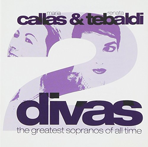 Callas & Tebaldi: 2 Divas von ZYX
