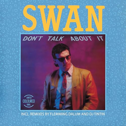Don't Talk About It [Vinyl Maxi-Single] von ZYX