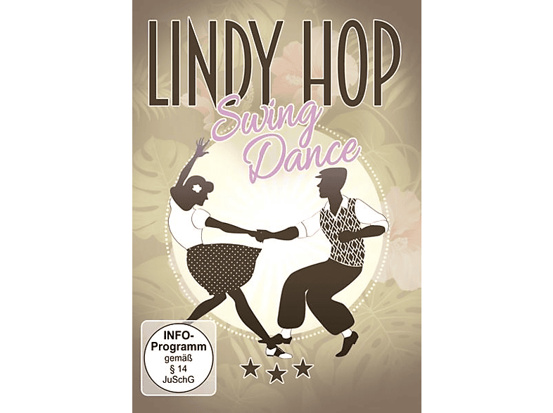LINDY HOP-SWING DANCE - LET S DANCE-TANZKURS DVD LINDY HOP-SWING DANCE - LET S DANCE-TANZKURS DVD von ZYX