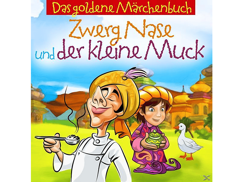 Märchen Aus 1001 Nacht - Zwerg Nase Und Der Kleine Muck (CD) von ZYX